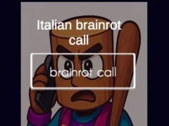 Italian Brainrot Call เกมออนไลน์