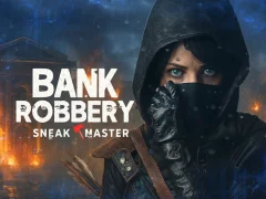 Bank Robbery Sneak Master เกมออนไลน์