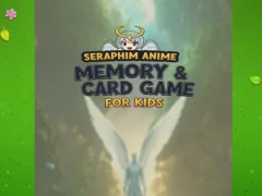Seraphim Anime Memory & Card Game for Kids เกมออนไลน์