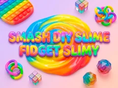 Smash Diy Slime Fidget Slimy เกมออนไลน์