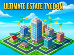 Ultimate Estate Tykoon เกมออนไลน์