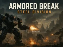Armored Break: Steel Division เกมออนไลน์