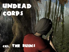 Undead Corps - CH3. The Ruins เกมออนไลน์