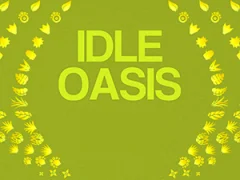 Idle Oasis เกมออนไลน์