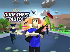 Dude Theft Auto เกมออนไลน์