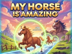 My Horse Is Amazing เกมออนไลน์
