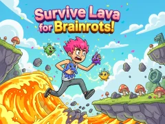 Survive Lava for Brainrots! เกมออนไลน์