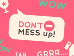 Don't Mess Up เกมออนไลน์
