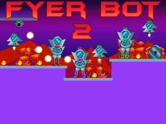 Fyer Bot 2 เกมออนไลน์