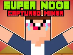 Super Noob Captured Miner เกมออนไลน์