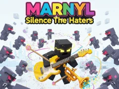 MARNYL Silence The Haters เกมออนไลน์