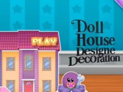 Doll House Design And Decoration เกมออนไลน์