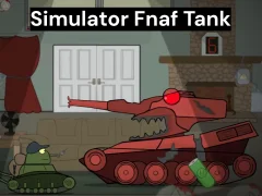 Simulator Fnaf Tank เกมออนไลน์