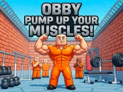 Obby Pump Up Your Muscles! เกมออนไลน์