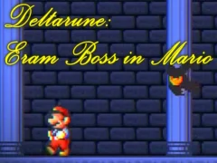 Deltarune: Eram Boss in Mario เกมออนไลน์