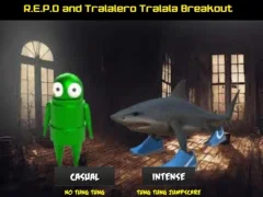 R.E.P.O and Tralalero Tralala Breakout เกมออนไลน์