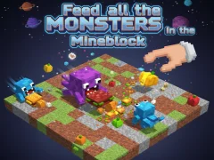 Feed all the MONSTERS in the Mineblock เกมออนไลน์