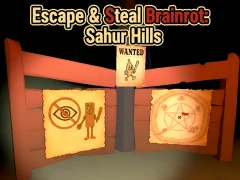 Escape & Steal Brainrot: Sahur Hills เกมออนไลน์