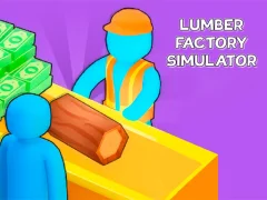 Lumber Factory Simulator เกมออนไลน์