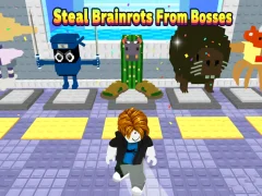 Steal Brainrots From Bosses เกมออนไลน์