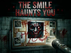 The Smile Haunts You เกมออนไลน์