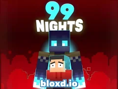 99 Nights (Bloxd.io) เกมออนไลน์