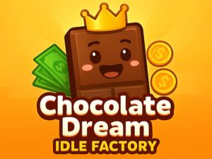 ช็อคโกแลตฝัน: โรงงานว่าง เกมออนไลน์