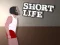 Short Life เกมออนไลน์