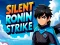 Silent Ronin Strike เกมออนไลน์