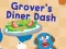 123 Sesame Street: Grover's Diner Dash เกมออนไลน์