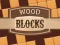 Wood Blocks เกมออนไลน์