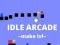Idle Arcade Make Lvl เกมออนไลน์