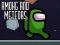 Among and Meteors เกมออนไลน์