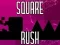 Square Rush เกมออนไลน์