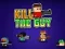 Kill The Guy เกมออนไลน์