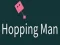 Hopping Man เกมออนไลน์