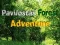 Pavilostas Forest Adventure เกมออนไลน์