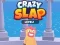 Crazy Slap เกมออนไลน์