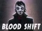 Blood Shift เกมออนไลน์