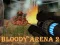 Bloody Arena 2 เกมออนไลน์