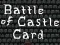 Battle of Castle Card เกมออนไลน์
