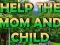 Help The Mom And Child เกมออนไลน์
