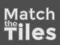 Match The Tiles เกมออนไลน์
