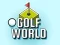 Golf World เกมออนไลน์