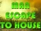 Man Escape To House เกมออนไลน์