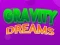 Gravity Dreams เกมออนไลน์