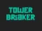 Tower Breaker เกมออนไลน์