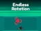 Endless Rotation เกมออนไลน์