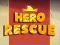 Hero Rescue เกมออนไลน์