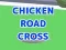 Chicken Road Cross เกมออนไลน์